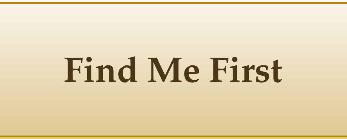 Find Me First